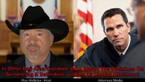 I’m convicted. Is my sentence decided by the DA or the Judge?